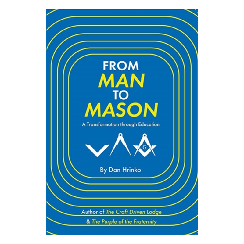 Masonic Self-Improvement: The Path to Becoming a Better Man